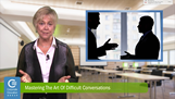 Mastering the Art of Difficult Conversations, Crystell Anthony, CEG